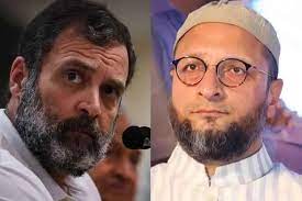 ओवैसी की राहुल गांधी को खुली चुनौती, इस बार वायनाड़ से नहीं हैदराबाद आकर चुनाव लड़ो