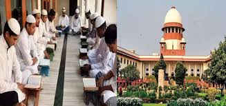 मदरसों में चलती रहेगी पढ़ाई, इलाहाबाद हाईकोर्ट के फैसले पर सुप्रीम कोर्ट ने लगाई रोक