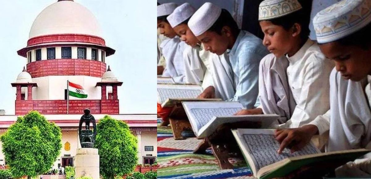 मदरसों पर सुप्रीम कोर्ट का बड़ा फैसला